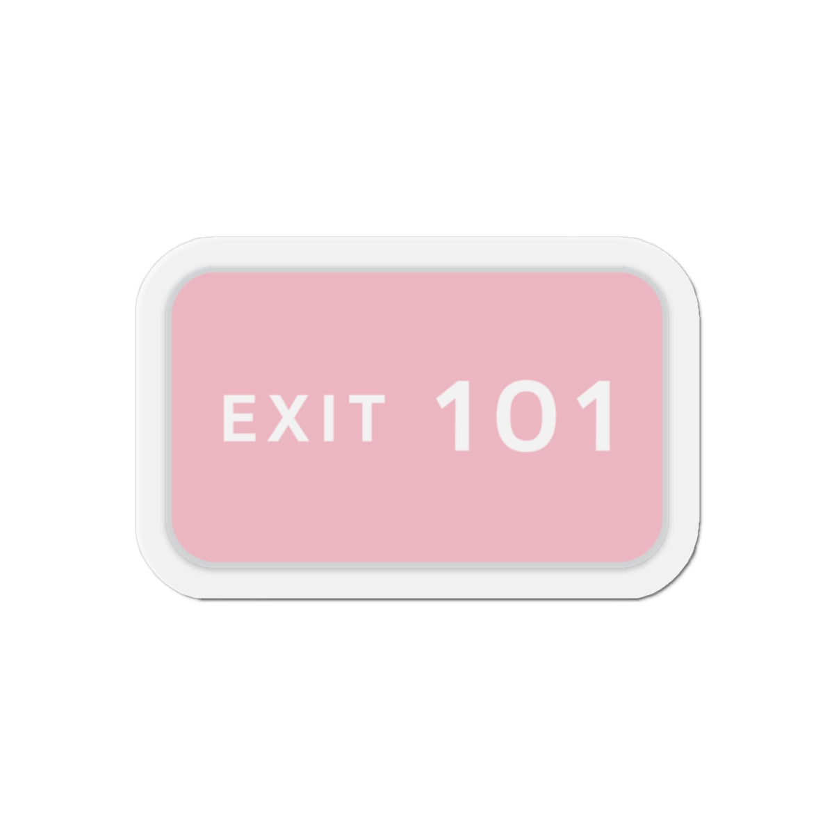 EXIT 101 Die-Cut Magnet